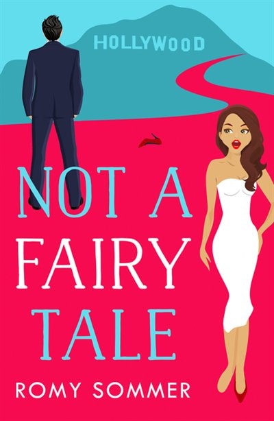 Front cover_Not a Fairy Tale (The Royal Romantics, Book 4)