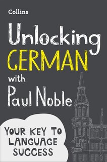 Front cover_Unlocking German With Paul Noble