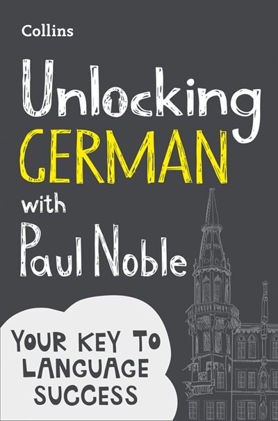 Front cover_Unlocking German With Paul Noble