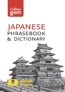 Front cover_Collins Japanese Phrasebook and Dictionary Gem Edition: Essential phrases and words in a mini, travel-sized format (Collins Gem)
