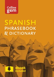Front cover_Collins Spanish Phrasebook and Dictionary Gem Edition: Essential phrases and words in a mini, travel-sized format (Collins Gem)