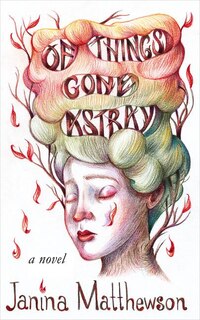 Front cover_Of Things Gone Astray