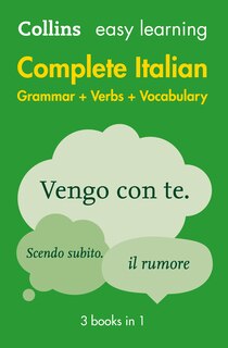 Easy Learning Italian Complete Grammar, Verbs and Vocabulary (3 books in 1): Trusted support for learning