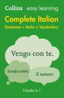 Easy Learning Italian Complete Grammar, Verbs And Vocabulary (3 Books In 1): Trusted Support For Learning (collins Easy Learning) by Collins Dictionaries