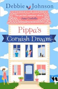 Front cover_Pippa’s Cornish Dream