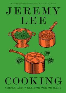 Front cover_Cooking: Simply and Well, for One or Many