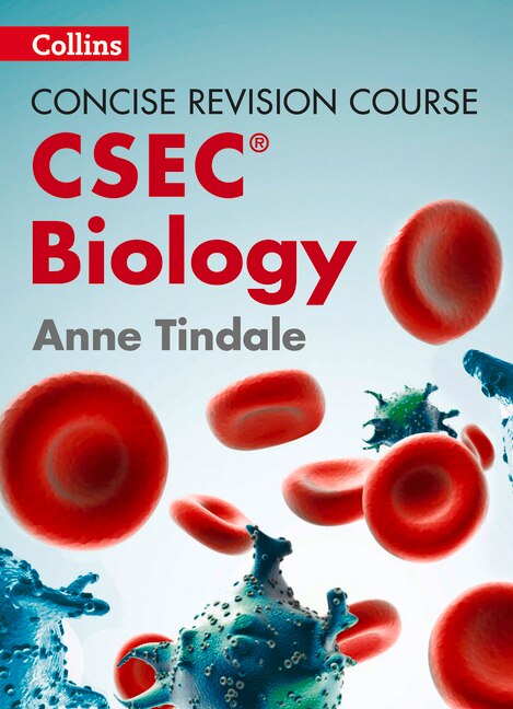 Concise Revision Course - Biology - A Concise Revision Course for Csec(r)