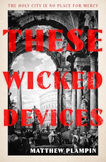 Front cover_These Wicked Devices