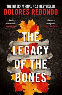 Front cover_The Legacy of the Bones (The Baztan Trilogy, Book 2)