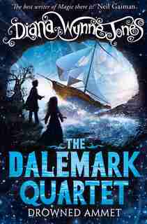 Drowned Ammet (the Dalemark Quartet, Book 2) by Diana Wynne Jones