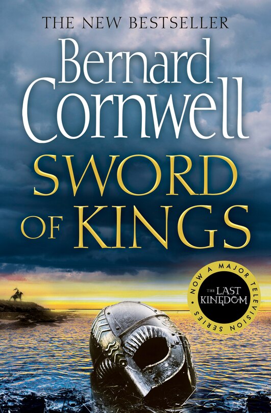 Front cover_Sword Of Kings (the Last Kingdom Series, Book 12)
