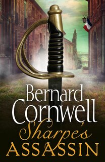 Front cover_Sharpe’s Assassin (The Sharpe Series, Book 24)