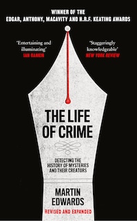 Front cover_The Life of Crime: Detecting the History of Mysteries and their Creators