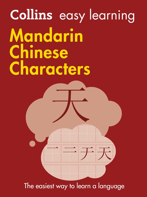 Couverture_Easy Learning Mandarin Chinese Characters: Trusted support for learning (Collins Easy Learning)