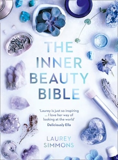 Couverture_The Inner Beauty Bible: Mindful rituals to nourish your soul