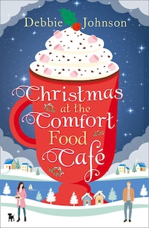Couverture_Christmas at the Comfort Food Caf&eacute;