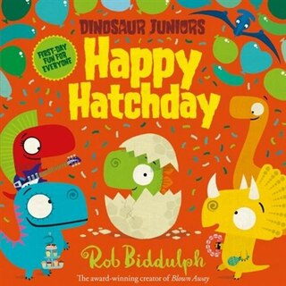Couverture_Happy Hatchday (Dinosaur Juniors, Book 1)