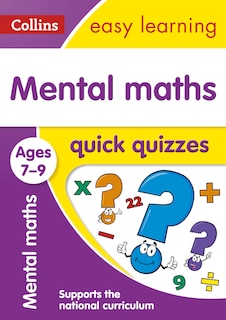 Front cover_Mental Maths Quick Quizzes: Ages 7-9