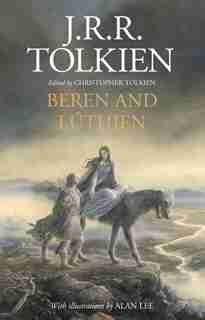 Beren And Lúthien by J. R. R. Tolkien