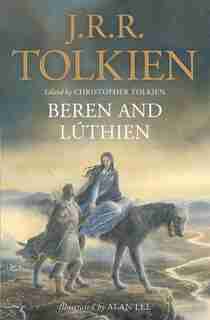 Beren And Lúthien by J. R. R. Tolkien