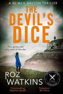 Front cover_The Devil's Dice (a Di Meg Dalton Thriller, Book 1)