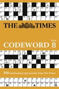 Couverture_The Times Codeword 8: 200 cracking logic puzzles (The Times Puzzle Books)
