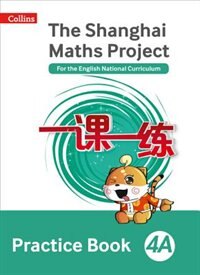 Front cover_Practice Book 4A (The Shanghai Maths Project)