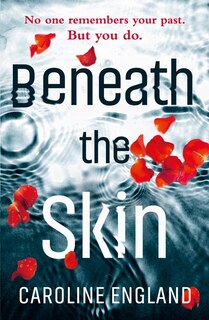 Couverture_Beneath The Skin: A Dark Psychological Thriller With A Stunning Twist