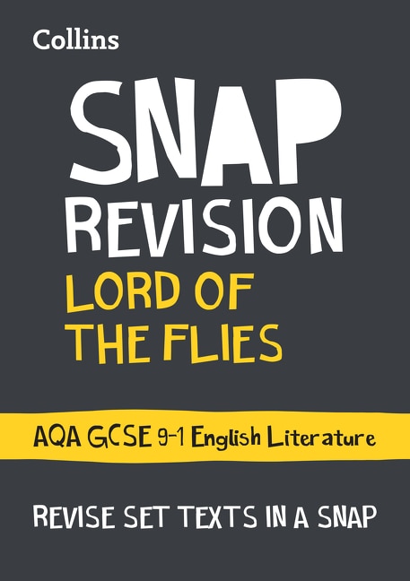 Couverture_Collins Snap Revision Text Guides - Lord of the Flies: Aqa GCSE English Literature