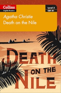 Front cover_Death on the Nile: B1 (Collins Agatha Christie ELT Readers)