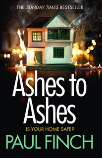 Front cover_Ashes to Ashes (Detective Mark Heckenburg, Book 6)