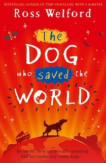 Front cover_The Dog Who Saved The World