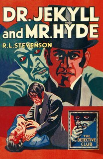 Front cover_Dr Jekyll and MR Hyde (Detective Club Crime Classics)