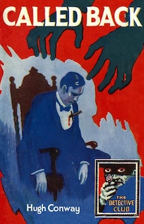 Front cover_Called Back (Detective Club Crime Classics)