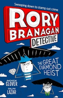 Couverture_The Great Diamond Heist (Rory Branagan (Detective), Book 7)