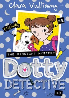 Couverture_The Midnight Mystery (Dotty Detective, Book 3)