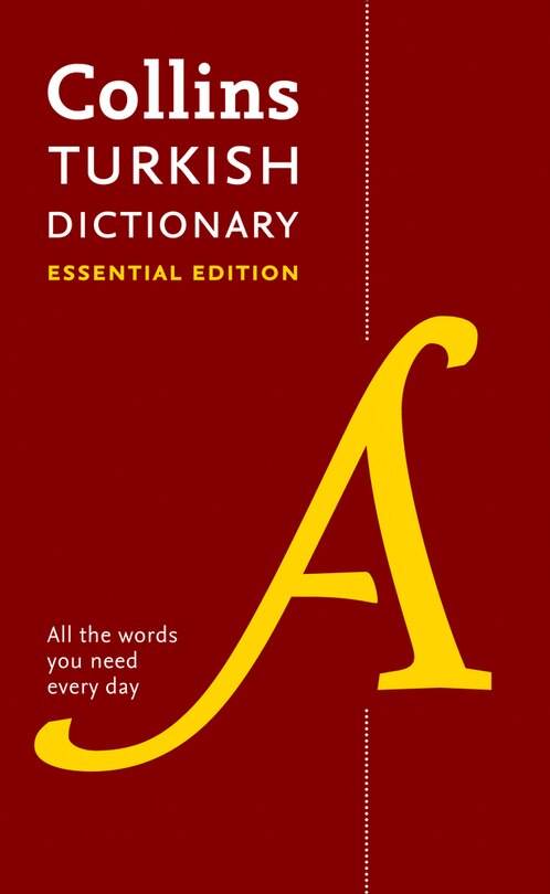 Front cover_Turkish Essential Dictionary: All the words you need, every day (Collins Essential)