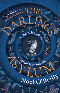 Front cover_The Darlings of the Asylum