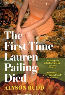 Front cover_The First Time Lauren Pailing Died
