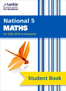 Couverture_Leckie National 5 Maths for Sqa 2019 and Beyond - Student Book