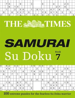 Front cover_The Times Samurai Su Doku 7: 100 challenging puzzles from The Times (The Times Su Doku)