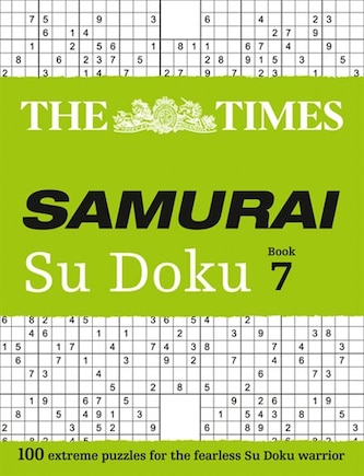 The Times Samurai Su Doku 7: 100 challenging puzzles from The Times