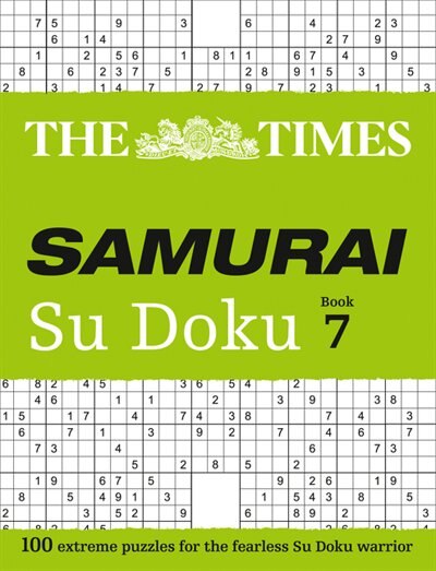 Front cover_The Times Samurai Su Doku 7: 100 challenging puzzles from The Times (The Times Su Doku)