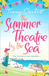 The Summer Theatre By The Sea