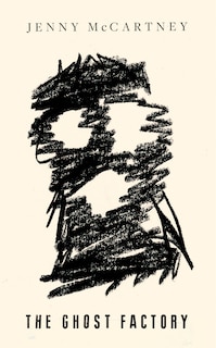 Front cover_The Ghost Factory