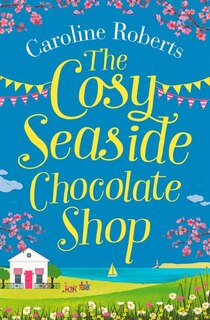 Front cover_COSY SEASIDE CHOCOLATE SHOP
