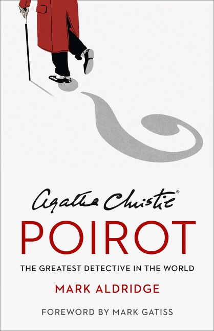 Couverture_Agatha Christie’s Poirot: The Greatest Detective in the World