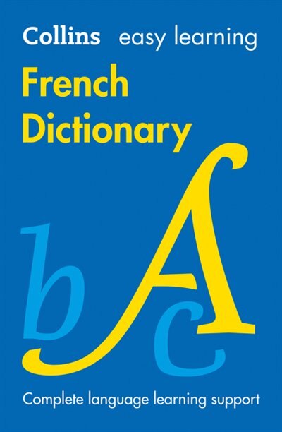 Couverture_Easy Learning French Dictionary: Trusted support for learning (Collins Easy Learning)