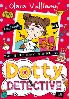 Front cover_The Birthday Surprise (Dotty Detective, Book 5)