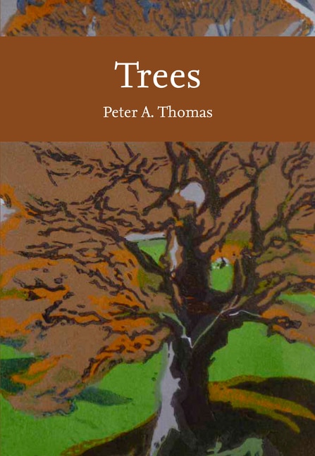 Front cover_Trees (Collins New Naturalist Library)